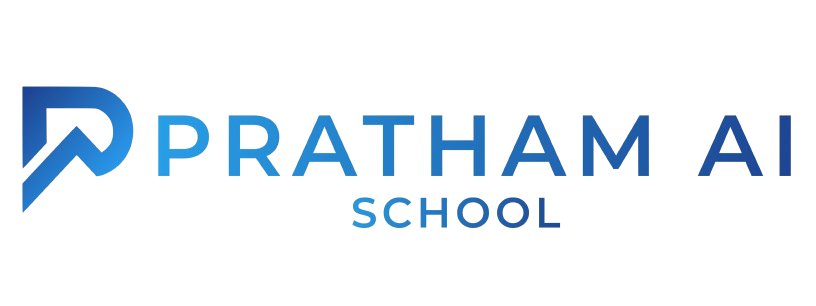 Pratham AI School